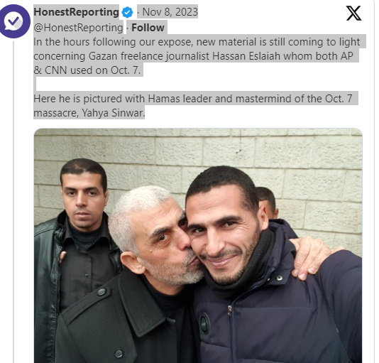 Gazan freelance journalist Hassan Eslaiah AP/CNN used on Oct.7. pictured with Yahya Sinwar_Hamasleaderand mastermind of the Oct 7th massacre